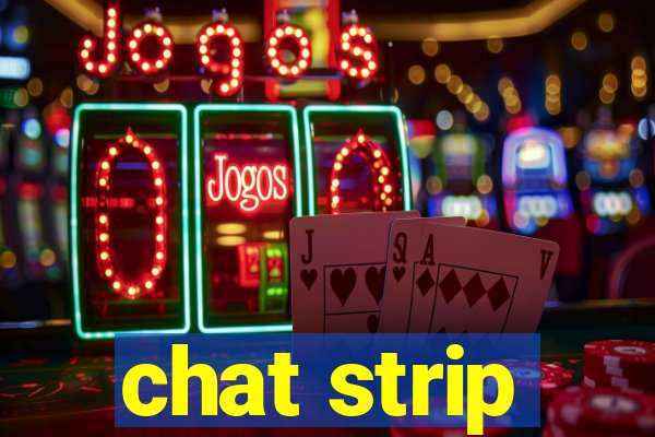 chat strip